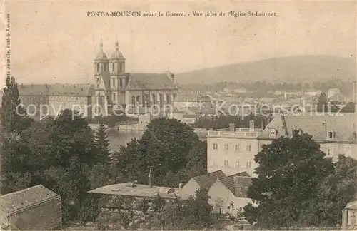 AK / Ansichtskarte Pont a Mousson avant la Guerre Vue prise de Eglise St Laurent Pont a Mousson