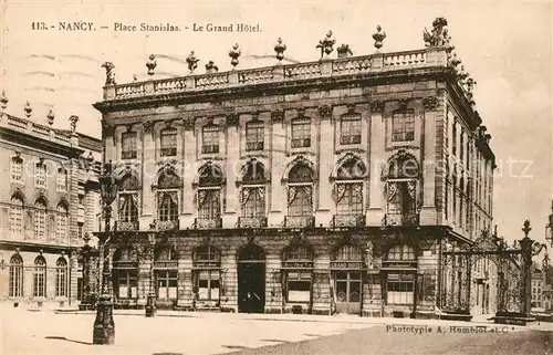 AK / Ansichtskarte Nancy_Lothringen Place Stanislas Le Grand Hotel Nancy Lothringen