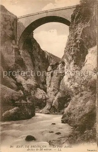 AK / Ansichtskarte Briancon Le Pont Asfeld Arches Briancon