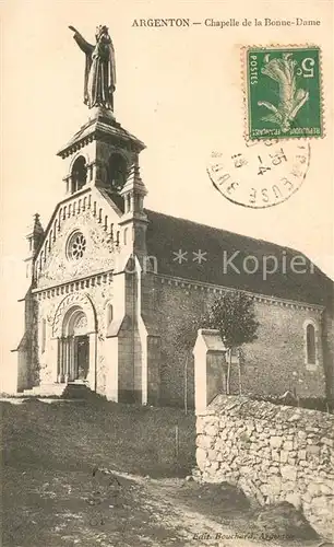 AK / Ansichtskarte Argenton sur Creuse Chapelle de la Bonne Dame Argenton sur Creuse