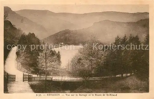 AK / Ansichtskarte Renaison Le Barrage et la Route de Saint Rirand Renaison