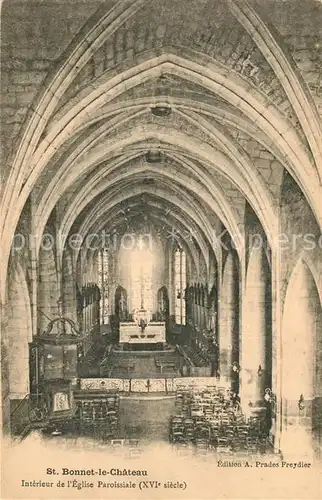AK / Ansichtskarte Saint Bonnet le Chateau Interieur de l Eglise Paroissiale XVIe siecle Saint Bonnet le Chateau