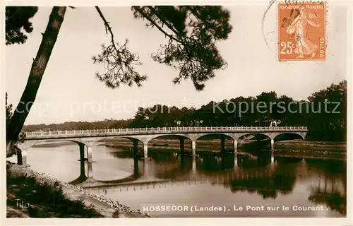 AK / Ansichtskarte Hossegor_Soorts_Landes Pont sur le Courant Hossegor_Soorts_Landes