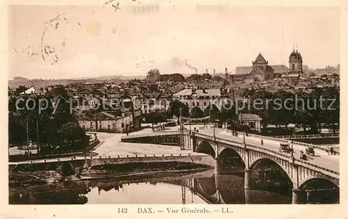 AK / Ansichtskarte Dax_Landes Vue generale Pont Eglise Dax_Landes