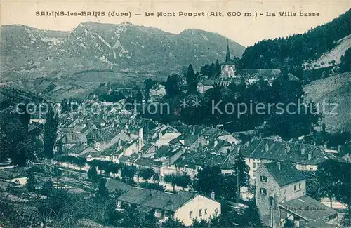 AK / Ansichtskarte Salins les Bains Panorama Ville basse Mont Poupet Salins les Bains