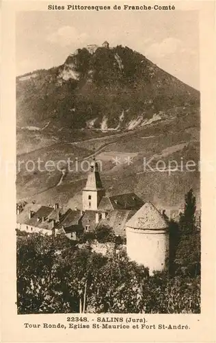 AK / Ansichtskarte Salins les Bains Tour Ronde Eglise Saint Maurice et Fort Saint Andre Salins les Bains