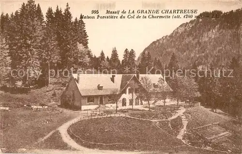 AK / Ansichtskarte La_Grande Chartreuse Maison Forestiere du Col de la Charmette Alpes La_Grande Chartreuse