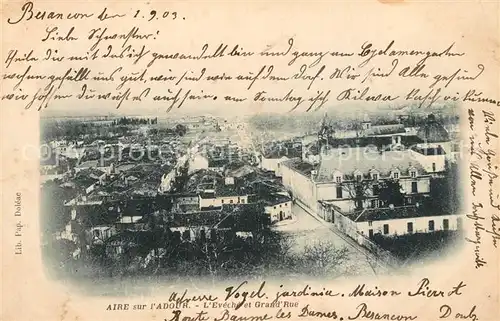 AK / Ansichtskarte Aire sur l_Adour Eveche et Grande Rue Aire sur l Adour