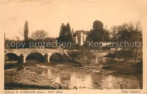 AK / Ansichtskarte Domblans Chateau XIIIe siecle Pont Domblans