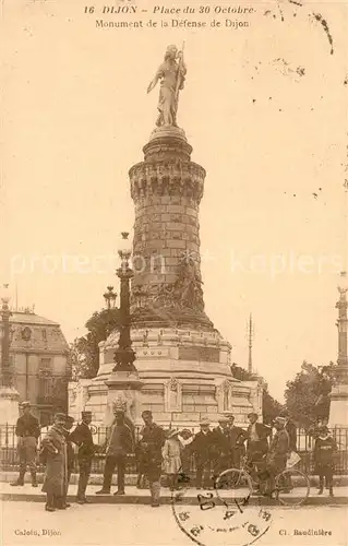 AK / Ansichtskarte Dijon_Cote_d_Or Place du 30 Octobre Monument de la Defense de Dijon Dijon_Cote_d_Or