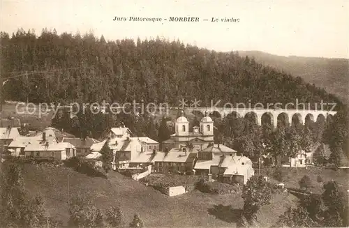 AK / Ansichtskarte Morbier Viaduc Morbier