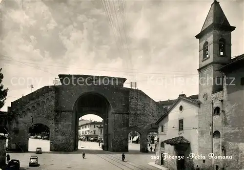 AK / Ansichtskarte Firenze_Toscana Porta Romana Firenze Toscana