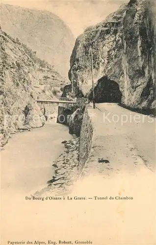 Bourg d_Oisans_Le Tunnel du Chambon Bourg d_Oisans_Le