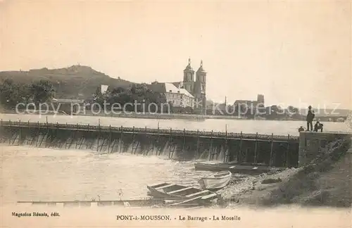 AK / Ansichtskarte Pont a Mousson Le Barrage La Moselle Pont a Mousson