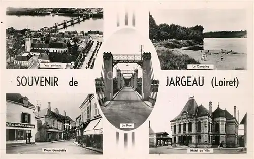 AK / Ansichtskarte Jargeau_Loiret Vue aerienne Camping Hotel de Ville Pont Place Gambetta Jargeau Loiret