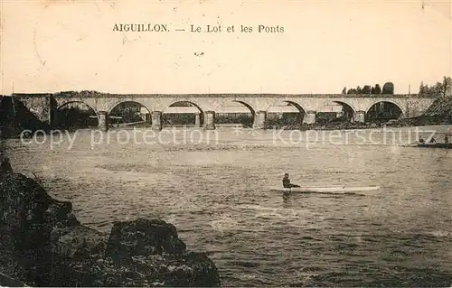 AK / Ansichtskarte Aiguillon Le Lot et les ponts Aiguillon
