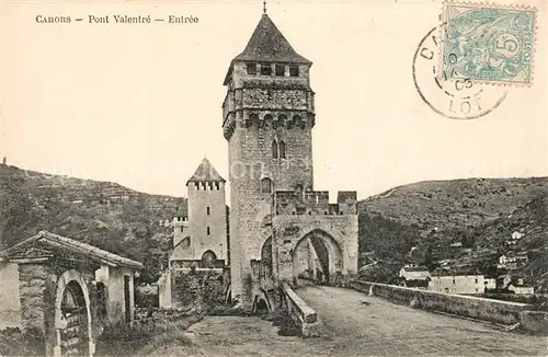 AK / Ansichtskarte Cahors Pont Valentre Entree Cahors