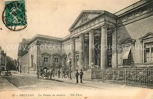 AK / Ansichtskarte Orleans_Loiret Palais de Justice Orleans_Loiret