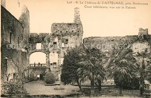 AK / Ansichtskarte Bretenoux Chateau de Castelnau Cour interieure Ruines Bretenoux