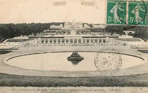 AK / Ansichtskarte Melun_Seine_et_Marne Chateau de Vaux de Vicomte Vue generale Melun_Seine_et_Marne