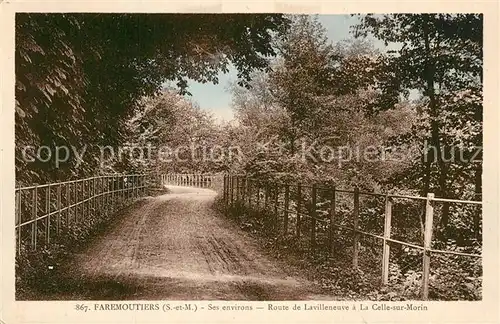 AK / Ansichtskarte Faremoutiers Route de Lavilleneuve a La Celle sur Morin Faremoutiers