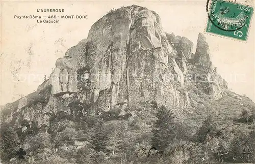 AK / Ansichtskarte Mont Dore_Puy_de_Dome Le Capucin Mont Dore_Puy_de_Dome
