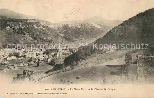 AK / Ansichtskarte Auvergne_Region Le Mont Dore et le Plateau de l Angle Auvergne Region