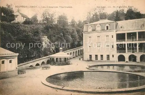 AK / Ansichtskarte Bourbon Lancy Les 3 Sources Thermales Bourbon Lancy
