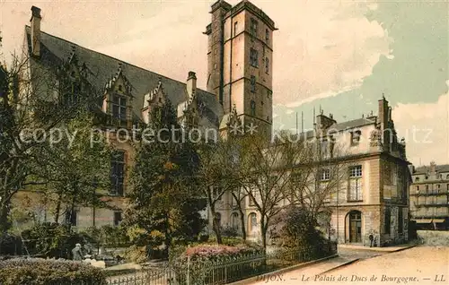 AK / Ansichtskarte Dijon_Cote_d_Or Le Palais des Ducs de Bourgogne Dijon_Cote_d_Or