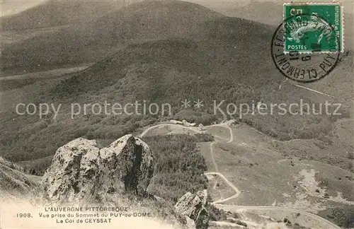 AK / Ansichtskarte Puy de Dome Le Col de Ceyssat Puy de Dome