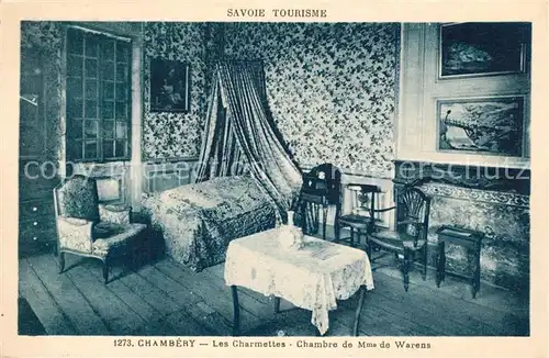 AK / Ansichtskarte Chambery_Savoie Les Charmettes Chambre de Mme de Warens Chambery Savoie