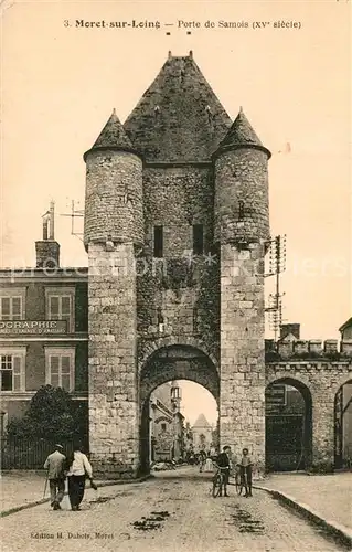 AK / Ansichtskarte Moret sur Loing Porte de Samois Moret sur Loing
