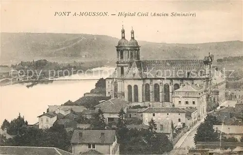 AK / Ansichtskarte Pont a Mousson Hopital Civil Ancien Seminaire Pont a Mousson
