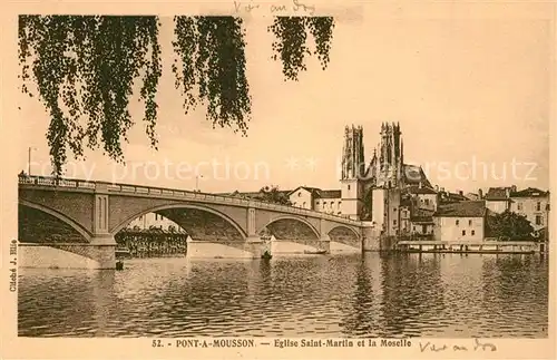AK / Ansichtskarte Pont a Mousson Eglise Salut Martin et la Moselle Pont a Mousson