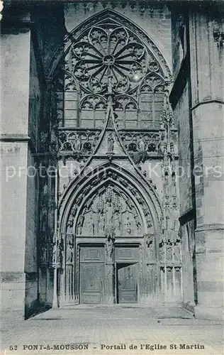 AK / Ansichtskarte Pont a Mousson Portail de lEglise St Martin Pont a Mousson