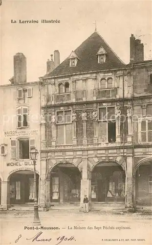 AK / Ansichtskarte Pont a Mousson La Maison des Sept Peches capitaux Pont a Mousson