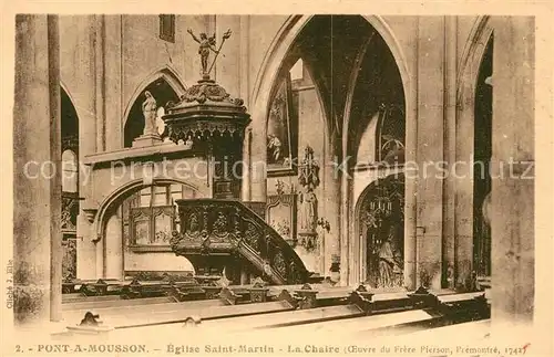 AK / Ansichtskarte Pont a Mousson Eglise Saint Martin La Chaire Pont a Mousson