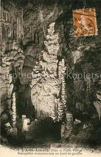 AK / Ansichtskarte Aven_Armand Dans la Foret Vierge Stalagmite monumentale au bord du gouffre Aven Armand