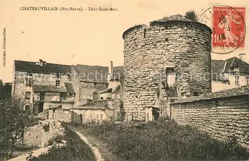 AK / Ansichtskarte Chateauvillain Tour Saint Marc ancienne Prison de Ville Chateauvillain