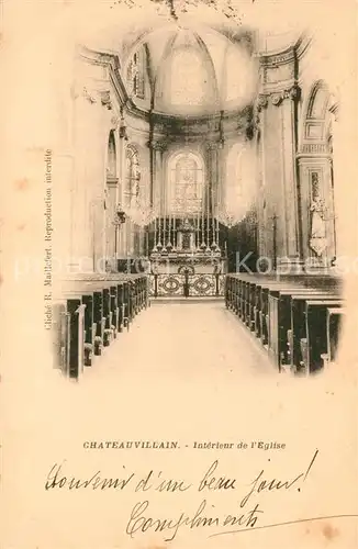 AK / Ansichtskarte Chateauvillain Interieur de l Eglise Chateauvillain