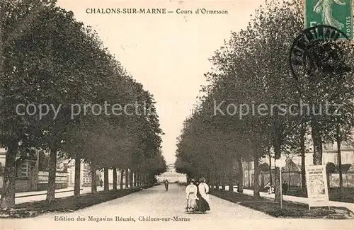 AK / Ansichtskarte Chalons sur Marne_Ardenne Cours d Ormesson Chalons sur Marne Ardenne