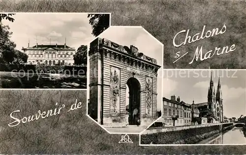 AK / Ansichtskarte Chalons sur Marne_Ardenne Prefecture Porte Sainte Croix Eglise Notre Dame de Vaux Chalons sur Marne Ardenne