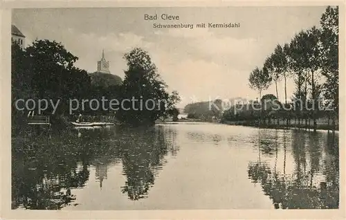 AK / Ansichtskarte Bad_Cleve Schwanenburg Kermisdahl Bad_Cleve