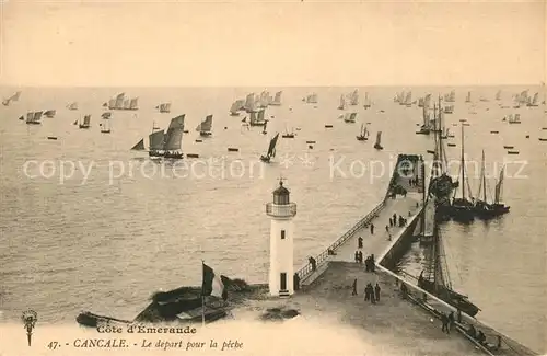AK / Ansichtskarte Cancale Le depart pour la P?che Cancale