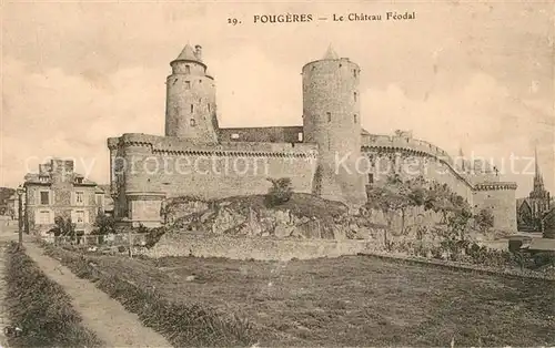 AK / Ansichtskarte Fougeres Chateau Feodal Fougeres