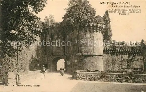AK / Ansichtskarte Fougeres La Porte Saint Sulpice Fougeres