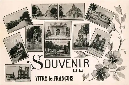AK / Ansichtskarte Vitry le Francois Souvenir de la ville Eglise Chateau Batiments Monuments des fleurs Vitry le Francois