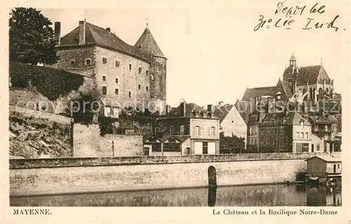AK / Ansichtskarte Mayenne Chateau et Basilique Notre Dame Mayenne