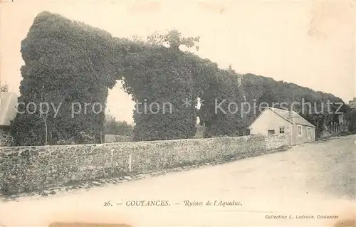 AK / Ansichtskarte Coutances Ruines de l Aqueduc Coutances