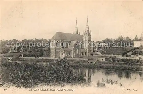 AK / Ansichtskarte La_Chapelle sur Vire Bords de la riviere vue vers l Eglise La_Chapelle sur Vire